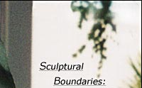 Sculptural Boundaries: Essays on Sculpture
